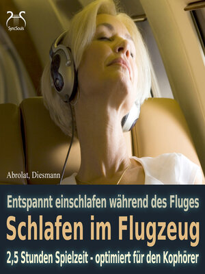 cover image of Schlafen im Flugzeug und auf Reisen--Mit Traumreise, Autosuggestion, Meeresrauschen und Entspannungsmusik--Extra lange Spielzeit